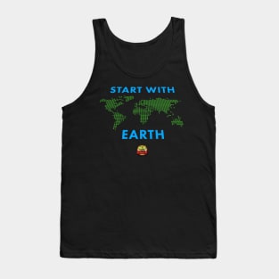 Start With Earth Tank Top